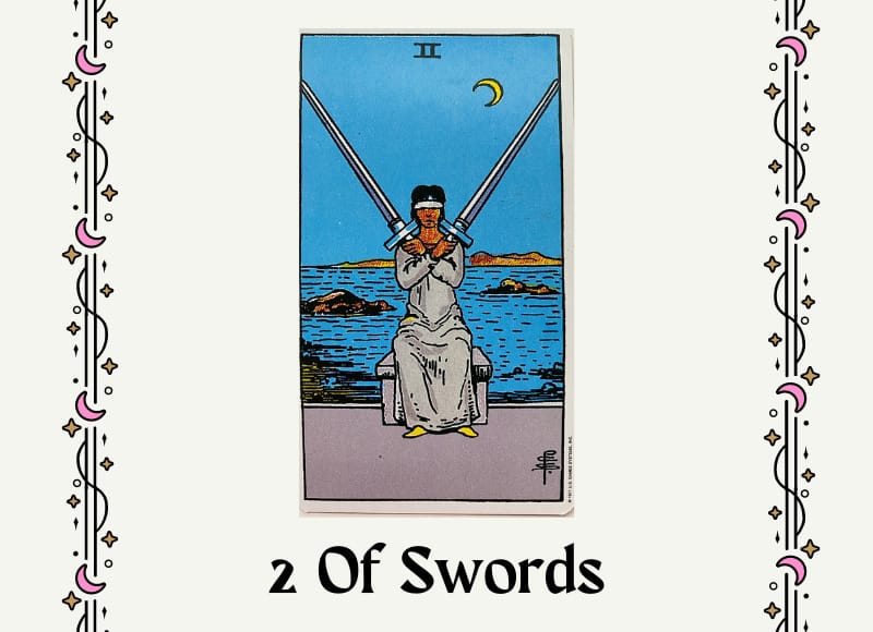 Two of Swords mang ý đối phương đang giằng co trong suy nghĩ